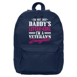 Daddys Little Girl Veteran Dad Veterans Day Gift 16 in Basic Backpack