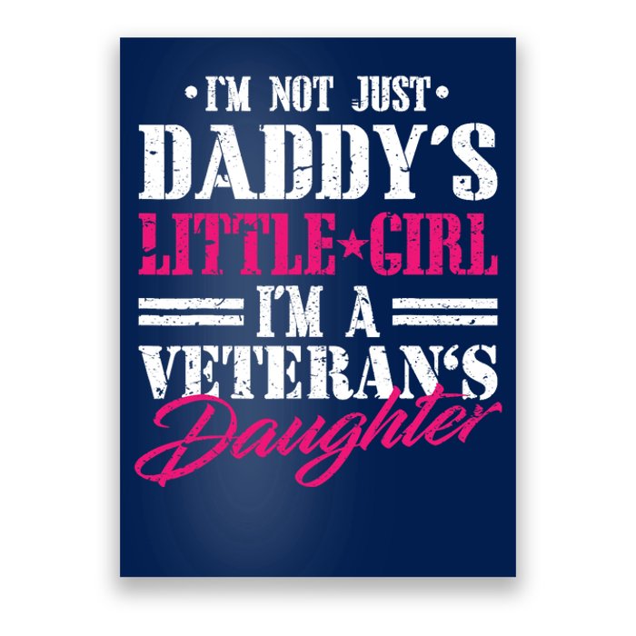 Daddys Little Girl Veteran Dad Veterans Day Gift Poster