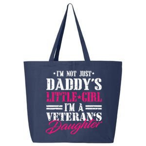 Daddys Little Girl Veteran Dad Veterans Day Gift 25L Jumbo Tote