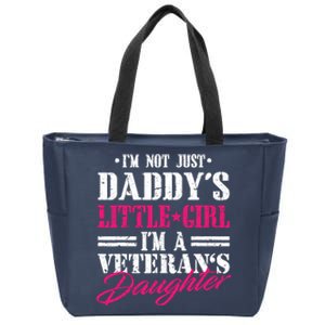 Daddys Little Girl Veteran Dad Veterans Day Gift Zip Tote Bag