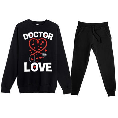 Doctor Love Heart Stethoscope Cute Nurse & Doctor Valentines Premium Crewneck Sweatsuit Set