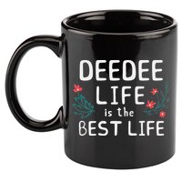 DeeDee Life Is The Best Life Floral Cute Funny Dee-Dee 11oz C Handle Ceramic Mug