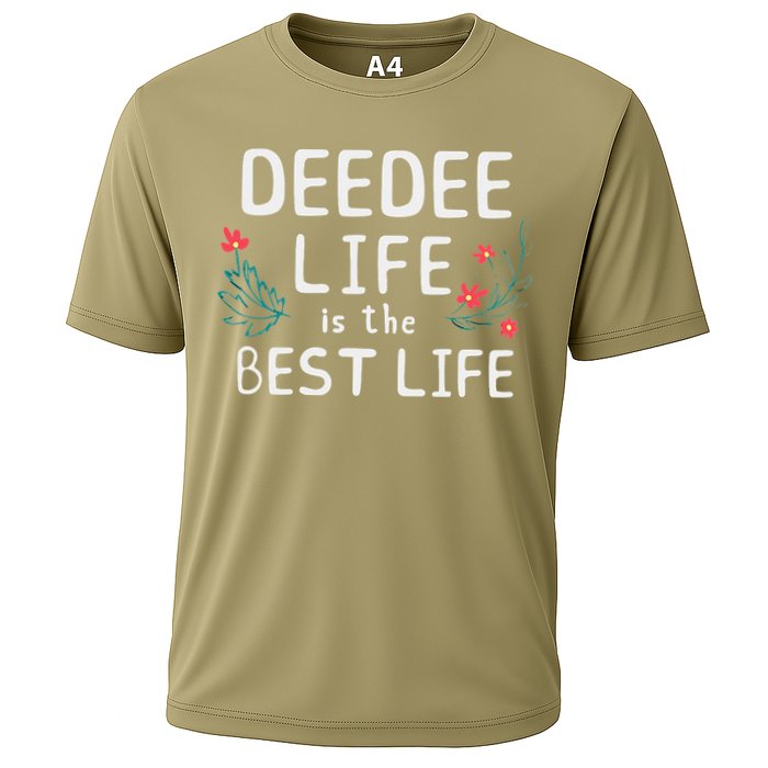 DeeDee Life Is The Best Life Floral Cute Funny Dee-Dee Cooling Performance Crew T-Shirt