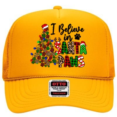 Dog Lover I Believe In Santa Paws Cute Christmas Paw Tree Gift High Crown Mesh Back Trucker Hat