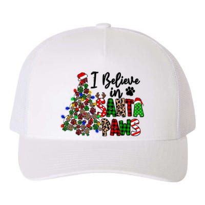 Dog Lover I Believe In Santa Paws Cute Christmas Paw Tree Gift Yupoong Adult 5-Panel Trucker Hat