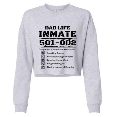 Dad Life Inmate Last Minute Cropped Pullover Crew