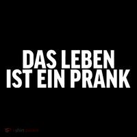 Das Leben Ist Ein Prank Drawstring Bag