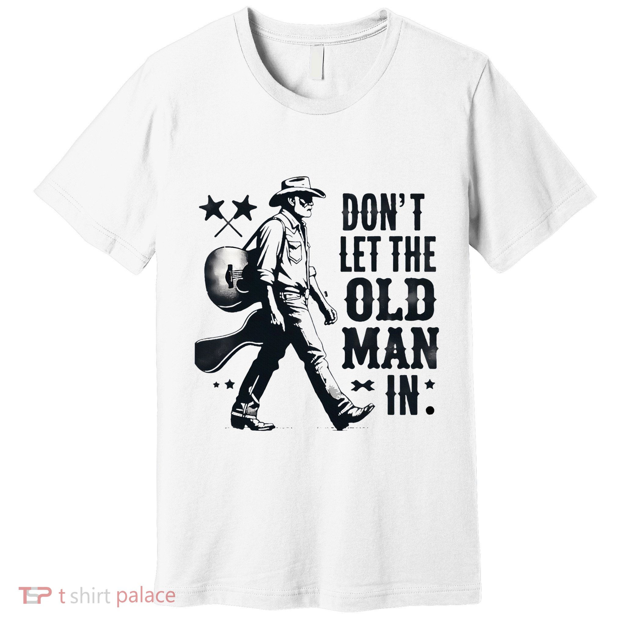 DonT Let In Guitar The Old Man Vintage Musician Premium T-Shirt