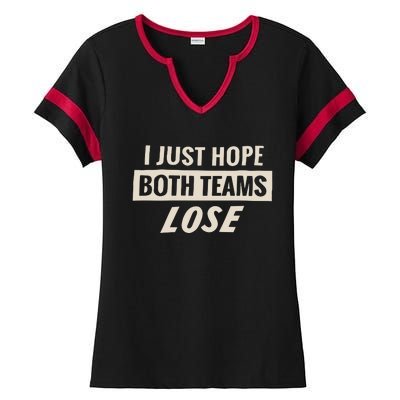 Dodgers Lyss I Just Hope Both Teams Lose Ladies Halftime Notch Neck Tee