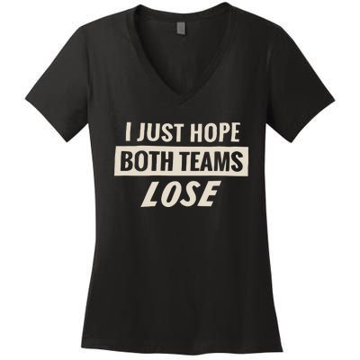 Dodgers Lyss I Just Hope Both Teams Lose Women's V-Neck T-Shirt