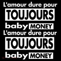 Destroy Lonely Infinite Love Baby Money T-Shirt