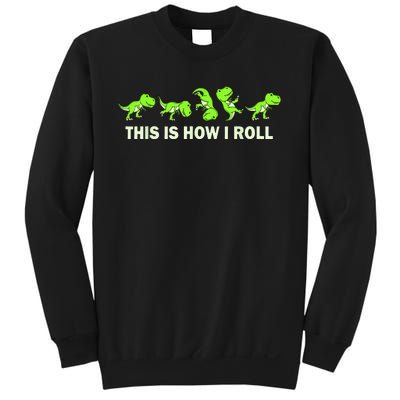 Dinosaur Lover Kids This Is How I Roll TRex Sweatshirt