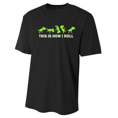 Dinosaur Lover Kids This Is How I Roll TRex Performance Sprint T-Shirt