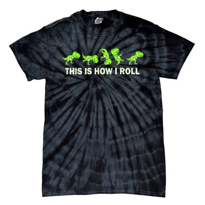 Dinosaur Lover Kids This Is How I Roll TRex Tie-Dye T-Shirt