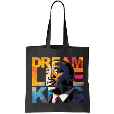 Dream Like King Martin Luther King Day Bag