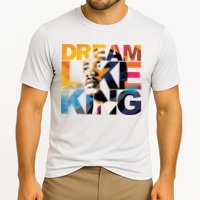 Dream Like King Martin Luther King Day Cooling Performance Crew T-Shirt