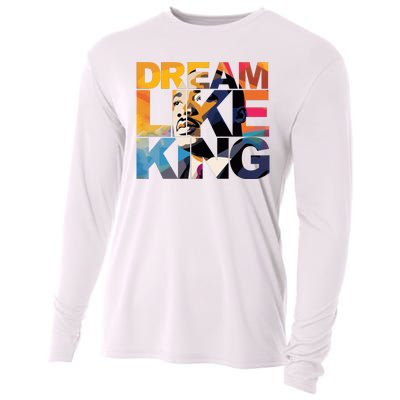 Dream Like King Martin Luther King Day Cooling Performance Long Sleeve Crew