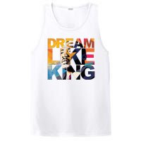 Dream Like King Martin Luther King Day PosiCharge Competitor Tank