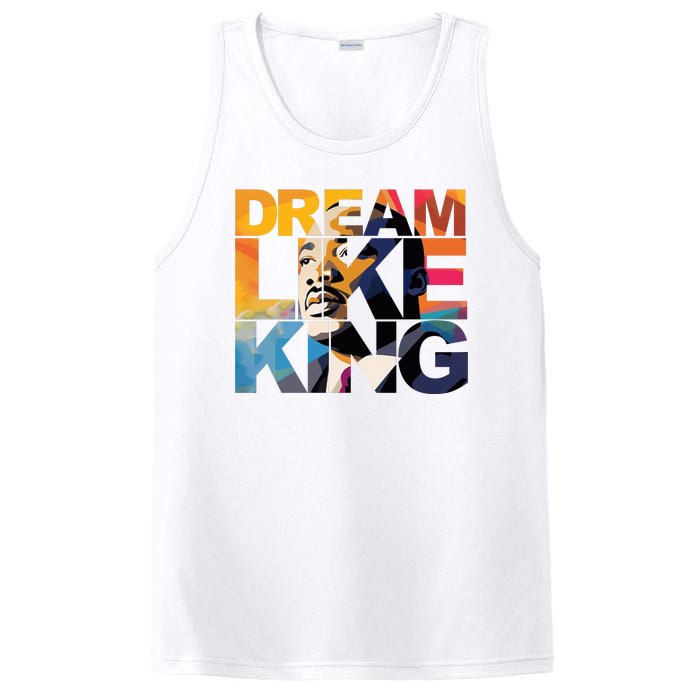 Dream Like King Martin Luther King Day PosiCharge Competitor Tank