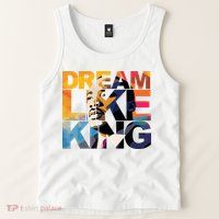 Dream Like King Martin Luther King Day Tank Top