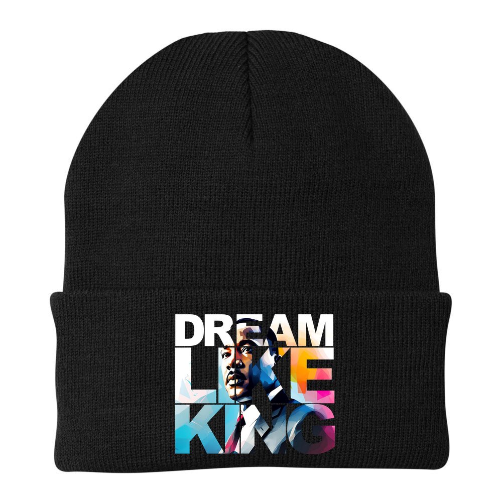 Dream Like King Martin Luther King Day Black History Beanie
