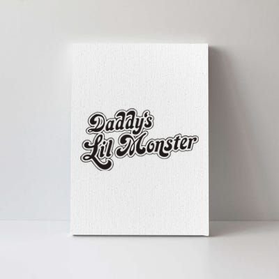 Daddys Lil Little Monster Canvas