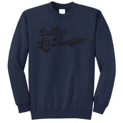 Daddys Lil Little Monster Sweatshirt