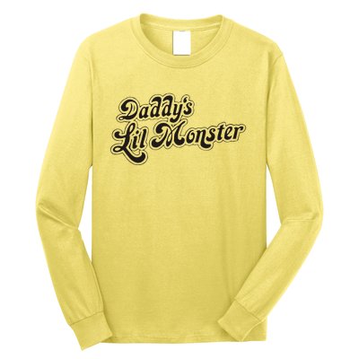 Daddys Lil Little Monster Long Sleeve Shirt