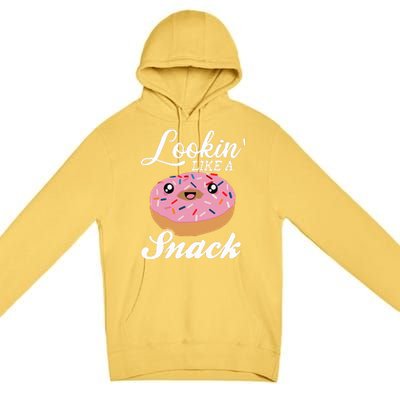 Donut  Looking Like A Snack  Premium Pullover Hoodie