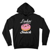 Donut  Looking Like A Snack  Tall Hoodie