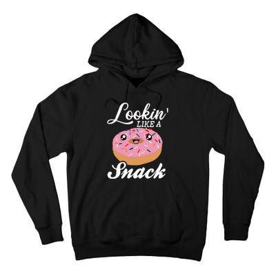 Donut  Looking Like A Snack  Tall Hoodie