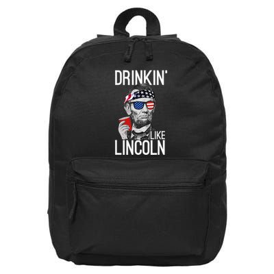 Drinkin Like Lincoln Patriot Abraham Lincoln Beer Drinking 16 in Basic Backpack