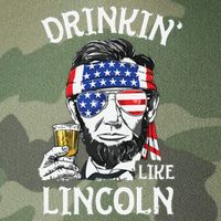Drinking Like Lincoln 4th Of July Abraham Merica Flag Legacy Tie Dye Trucker Hat