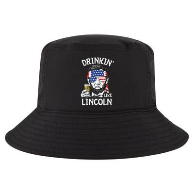 Drinking Like Lincoln 4th Of July Abraham Merica Flag Cool Comfort Performance Bucket Hat