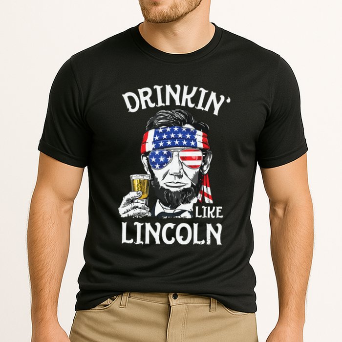 Drinking Like Lincoln 4th Of July Abraham Merica Flag Performance Shirt