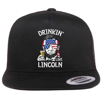 Drinking Like Lincoln 4th Of July Abraham Merica Flag Flatbill Hat