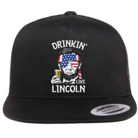 Drinking Like Lincoln 4th Of July Abraham Merica Flag Flatbill Hat