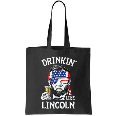 Drinking Like Lincoln 4th Of July Abraham Merica Flag Bag