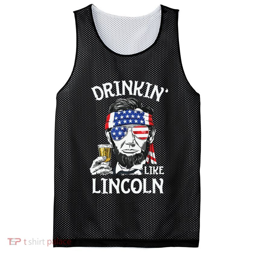 Drinking Like Lincoln 4th Of July Abraham Merica Flag Mesh Reversible Basketball Jersey Tank