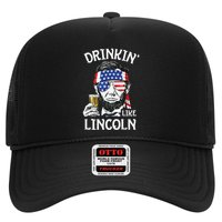 Drinking Like Lincoln 4th Of July Abraham Merica Flag Hat