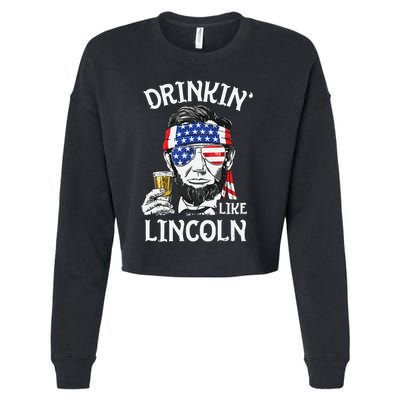 Drinking Like Lincoln 4th Of July Abraham Merica Flag Cropped Pullover Crew