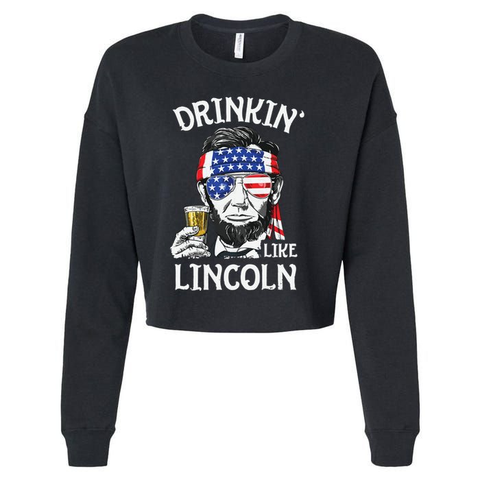 Drinking Like Lincoln 4th Of July Abraham Merica Flag Cropped Pullover Crew