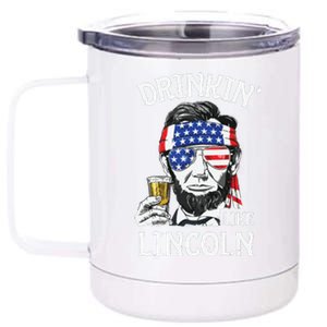 Drinking Like Lincoln 4th Of July Abraham Merica Flag 12 oz Stainless Steel Tumbler Cup