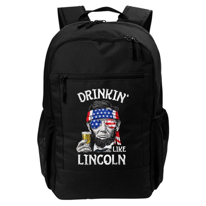 Drinking Like Lincoln 4th Of July Abraham Merica Flag Backpack