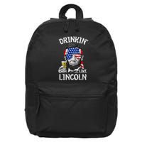 Drinking Like Lincoln 4th Of July Abraham Merica Flag 16 in Basic Backpack