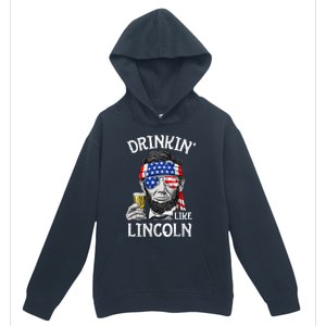 Drinking Like Lincoln 4th Of July Abraham Merica Flag Urban Pullover Hoodie