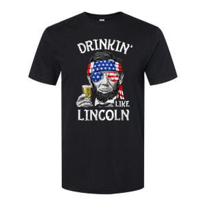 Drinking Like Lincoln 4th Of July Abraham Merica Flag Softstyle CVC T-Shirt