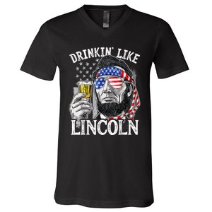 Drinking Like Lincoln 4th Of July Men Abraham Merica Flag V-Neck T-Shirt