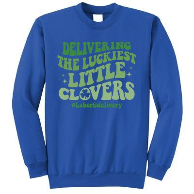 Delivering Luckiest Little Clovers St Patricks Day L And D Nurse Gift Sweatshirt