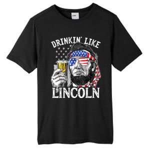 Drinking Like Lincoln 4th Of July Men Abraham Merica Flag Tall Fusion ChromaSoft Performance T-Shirt